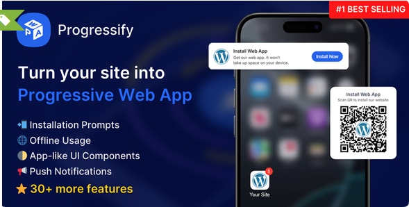 Progressify专业版-WordPress渐进式Web应用程序 (PWA) 插件-主题铺