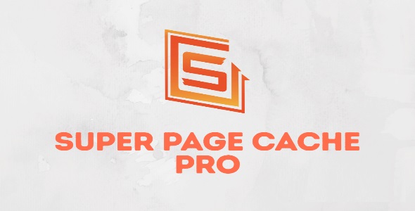 Super Page Cache Pro中文版(更新到5.2.4)-性能优化WordPress页面缓存插件下载-主题铺
