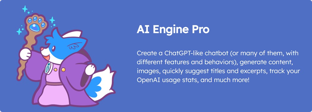 AI Engine Pro汉化中文版(更新到3.4.9)-AI聊天机器人WordPress内容自动生成插件下载-主题铺