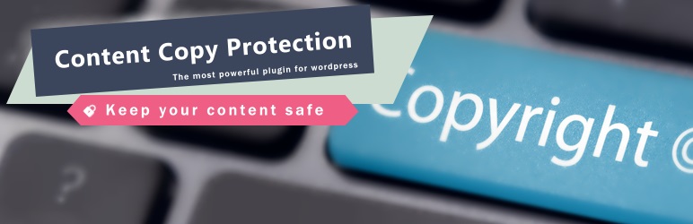 WP Content Copy Protection&No Right Click PRO汉化中文版(更新到 17.0)-网站内容保护WordPress防复制插件下载-主题铺