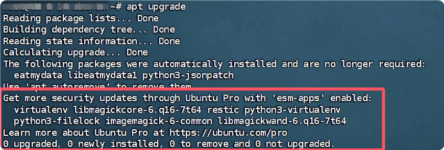 Ubuntu系统命令apt upgrade提示Ubuntu Pro (ESM)广告的禁用方法-主题铺